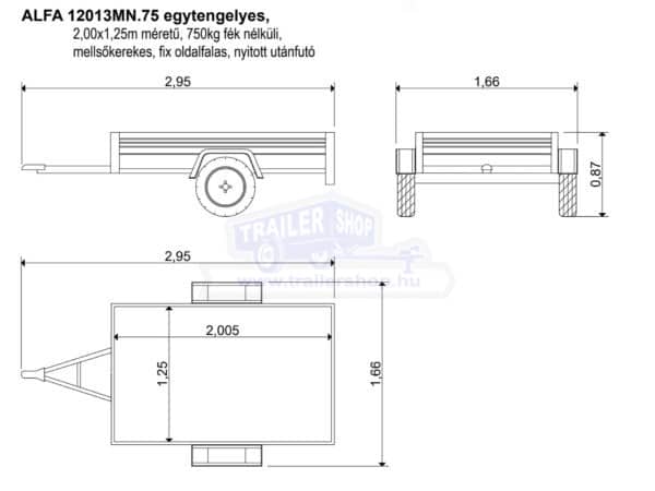 ALFA 12013MN.75 egytengelyes, 2,00x1,25m méretű, 750kg fék nélküli, mellsőkerekes fix oldalfalas nyitott utánfutó