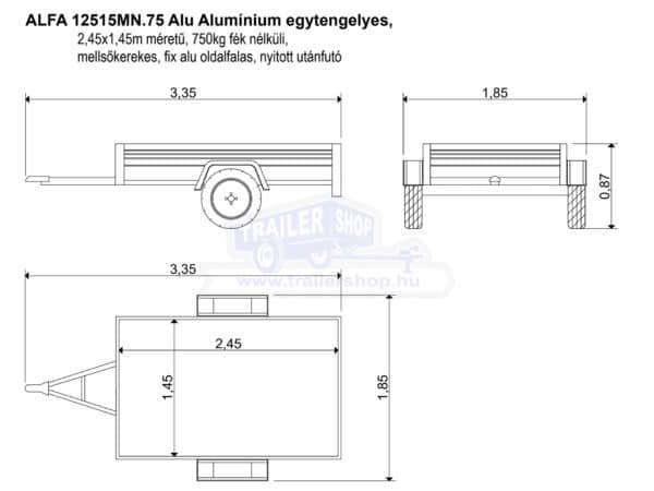 ALFA 12515MN.75 Alu Alumínium egytengelyes, 2,45x1,45m méretű, 750kg fék nélküli, mellsőkerekes fix alu oldalfalas nyitott utánfutó