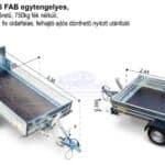 ALFA 12515MN.75 FAB egytengelyes, 2,44x1,44m méretű, 750kg fék nélküli mellsőkerekes fix oldalfalas felhajtóajtós dönthető nyitott utánfutó