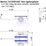 ALFA Marine 14115HP.45A*Neo egytengelyes, 4,1x1,49m, 450kg, fék nélküli, párnafás, csónakszállító max. 3,5m hajóig