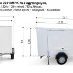 ALFA-B Modulo 22213MPK.75.1 dobozos egytengelyes H:2,18 x Sz:1,32 x M:1,38m méretű, 750kg, fékezett zárt utánfutó, 2 hátsó ajtóval, fix oldalfalakkal