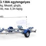 ALFA-B Marine 26325HG.130A* Egytengelyes, 6,34(7,34)x2,45m, 1300kg, fékezett, görgős, csónakszállító, hajószállító, max. 6,3m hajóig