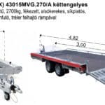 ALFA-T (VLEMMIX) 43015MVG.270/A kéttengelyes, 3,0x1,5m méretű, 2700kg, fékezett, alsókerekes, síkplatós, gépszállító utánfutó, tréler felhajtó rámpával