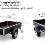 ALFA 12513MN.75FL egytengelyes, 2,44x1,25m méretű, 750kg fék nélküli, mellsőkerekes fix playwood oldalfalas nyitott utánfutó