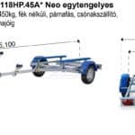 ALFA Marine 15118HP.45A*Neo egytengelyes, 5,1x1,82m, 450kg, fék nélküli, párnafás, csónakszállító max. 4,5m hajóig