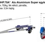 ALFA Marine 16320HP.75A* Alu Alumínium Super egytengelyes, 5,13(6,30)x1,95m, 750kg, fék nélküli, párnafás, csónakszállító, max. 5,5m hajóig