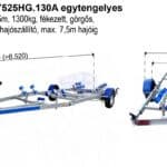ALFA-B Marine 27525HG.130A* Egytengelyes, 7,52(8,52) x 2,45m, 1300kg, fékezett, görgős, csónakszállító, hajószállító, max. 7,5m hajóig