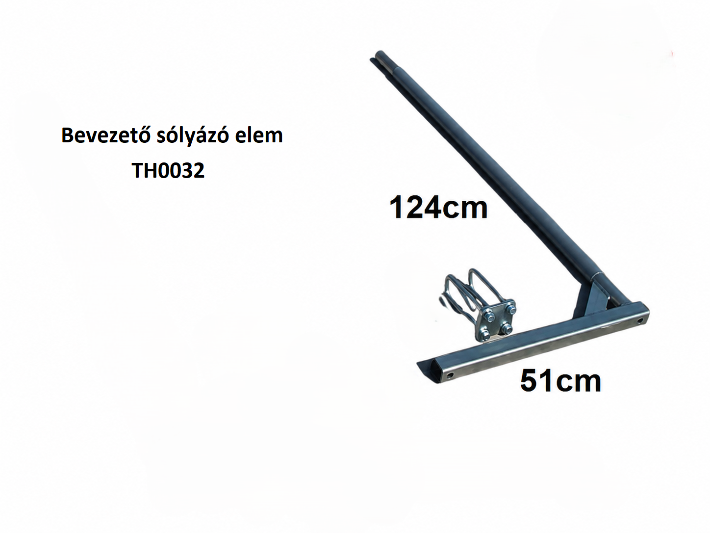 Bevezető sólyázó elem 1darab,1" cső, 124cm magas, 51cm széles kötőelemekkel, kpl. TH0032