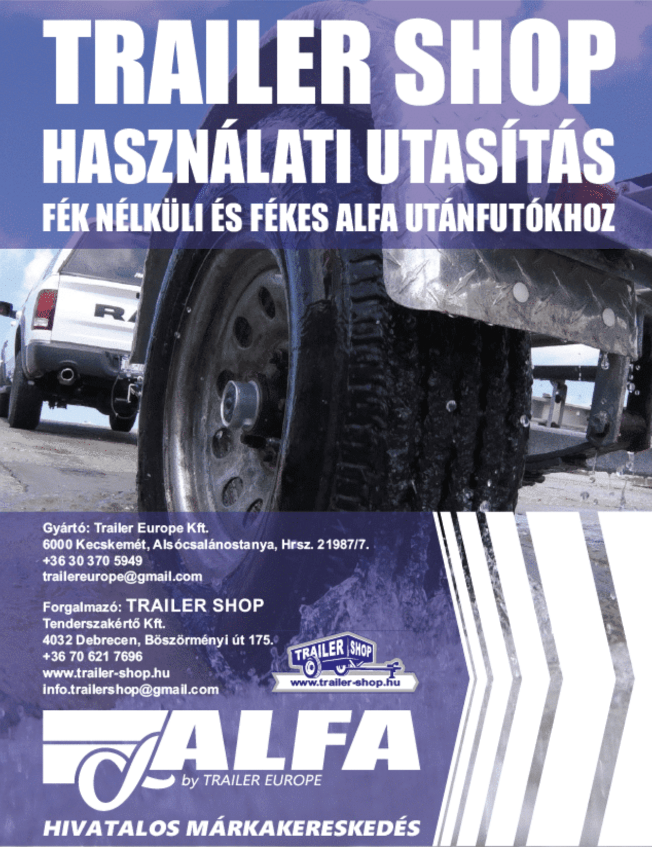Trailer Shop használati utasítás – fék nélküli és fékes ALFA utánfutókhoz